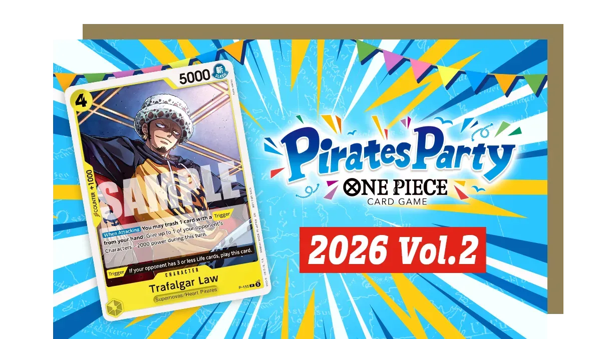 One Piece - Pirate's Party Vol. 2 - Saturday, July 11th @ 11:30AM
