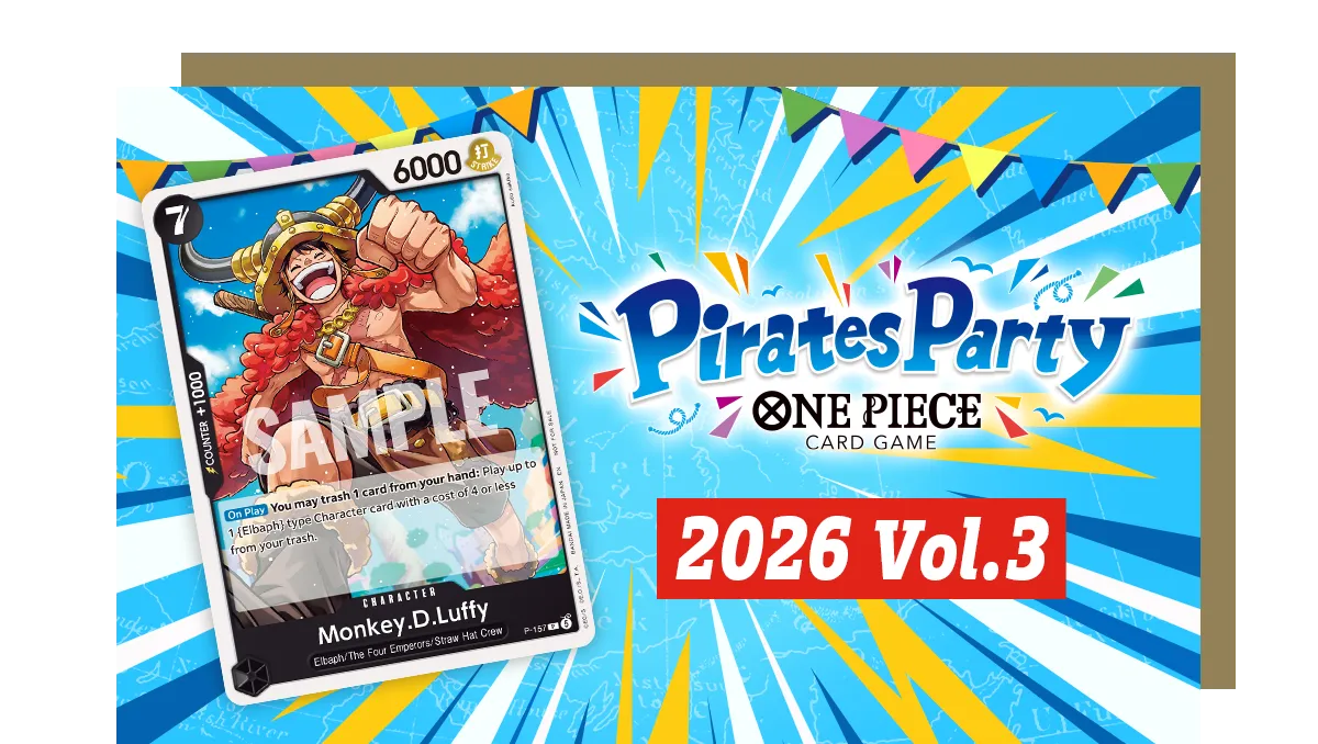 One Piece - Pirate's Party Vol. 3 1V1 Battle Format - Tuesday, September 15th @ 6PM