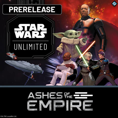 Star Wars - Attack of the Empire Prerelease - Saturday, 7/11 @ 4PM
