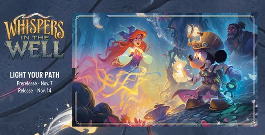 Lorcana Whispers in the Wells- PreRelease Draft - Saturday 11/07 @ 11:30AM